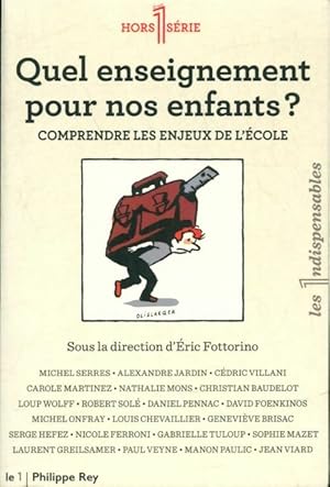 Quel enseignement pour nos enfants? - Collectif