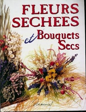 Fleurs séchées et bouquets secs - Collectif