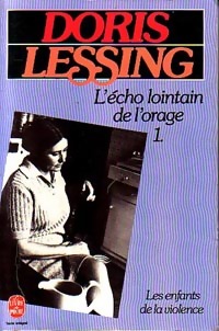 Seller image for Les enfants de la violence Tome I : L'?cho lointain de l'orage - Doris Lessing for sale by Book Hmisphres
