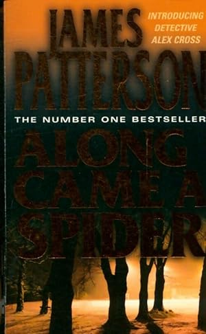 Seller image for Along came a spider - James Patterson for sale by Book Hmisphres