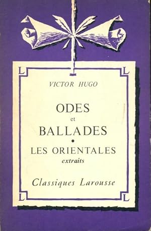 Image du vendeur pour Odes et ballades / Les orientales (extraits) - Victor Hugo mis en vente par Book Hmisphres