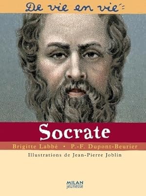 Seller image for Socrate - Pierre-Fran?ois Dupont-Beurier for sale by Book Hmisphres
