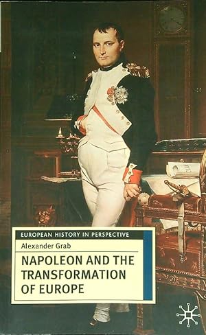 Napoleon and the trasformation of Europe