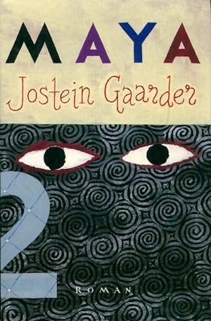 Seller image for Maya - Jostein Gaarder for sale by Book Hmisphres