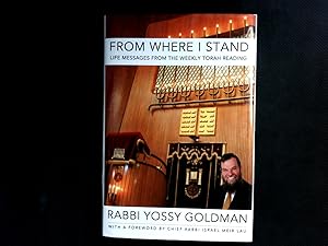 Image du vendeur pour From Where I Stand: Life Messages from the Weekly Torah Reading. mis en vente par Antiquariat Bookfarm