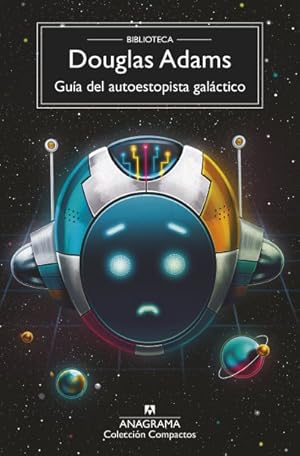 Imagen del vendedor de Gua del autoestopista galctico/ The Hitchhiker's Guide to the Galaxy -Language: spanish a la venta por GreatBookPrices