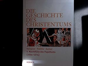 Bild des Verkufers fr Die Geschichte des Christentums, Bd. 5., Machtflle des Papsttums : (1054 - 1274). zum Verkauf von Antiquariat Bookfarm