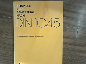 Imagen del vendedor de Beispiele zur Bemessung nach DIN 1045. Hrsg.: Deutscher Beton-Verein e.V. a la venta por Antiquariat Bookfarm