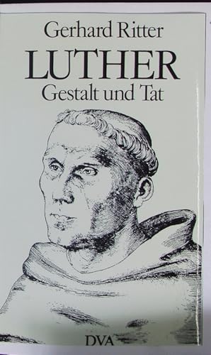 Bild des Verkufers fr Luther. Gestalt und Tat. zum Verkauf von Antiquariat Bookfarm