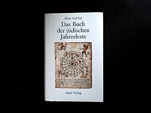 Seller image for Das Buch der jdischen Jahresfeste. for sale by Antiquariat Bookfarm