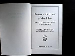 Image du vendeur pour Between the lines of the Bible : a modern commentary on the 613 commandments. mis en vente par Antiquariat Bookfarm