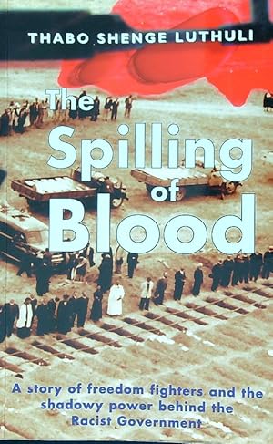 Seller image for The Spilling of Blood for sale by Librodifaccia
