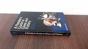 Seller image for Retailers Guide to Glass and Pottery for sale by BoundlessBookstore