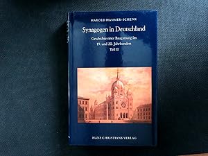 Synagogen in Deutschland. Geschichte einer Baugattung im 19. und 20. Jahrhundert, (1780 - 1933). ...