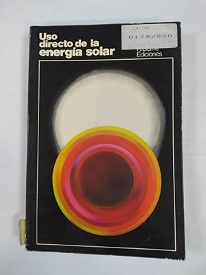 Imagen del vendedor de USO DIRECTO DE LA ENERGIA SOLAR. a la venta por TraperaDeKlaus