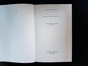 Seller image for Wege und Umwege. 50 Jahre erlebter Theologie 1919 - 1970. for sale by Antiquariat Bookfarm