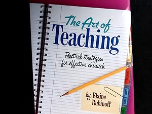 The Art of Teaching: Practical Strategies for Effective Chinuch.