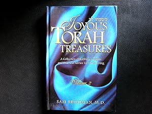 Imagen del vendedor de Joyous Torah Treasures: A Collection of Rabbinic Insights and Practical Advice for Daily Living. Volume II. a la venta por Antiquariat Bookfarm