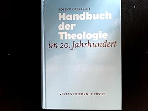 Bild des Verkufers fr Handbuch der Theologie im 20. Jahrhundert, zum Verkauf von Antiquariat Bookfarm