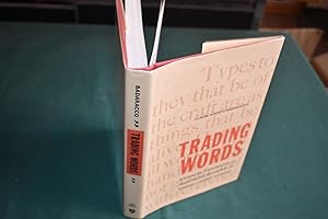 Immagine del venditore per Trading Words: Poetry, Typography, and Illustrated Books in the Modern Literary Economy. venduto da Collinge & Clark
