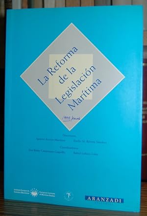 Seller image for LA REFORMA DE LA LEGISLACION MARITIMA for sale by Fbula Libros (Librera Jimnez-Bravo)