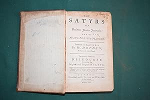 The Satyrs of Decimus Junius Juvenalis: and of Aulus Persius Flaccus. Translated into English ver...