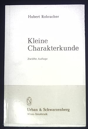 Seller image for Kleine Charakterkunde. for sale by books4less (Versandantiquariat Petra Gros GmbH & Co. KG)