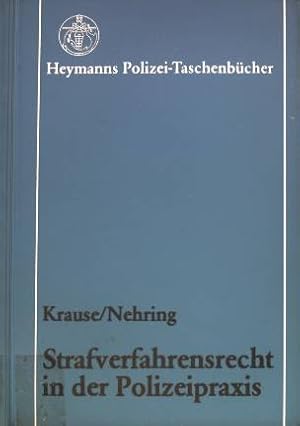 Imagen del vendedor de Strafverfahrensrecht in der Polizeipraxis Heymanns Polizei-Taschenbcher. a la venta por books4less (Versandantiquariat Petra Gros GmbH & Co. KG)