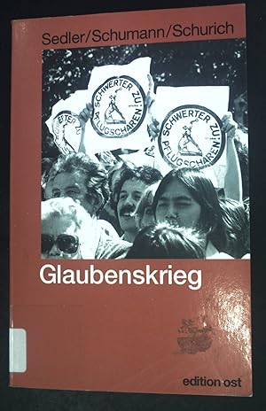 Immagine del venditore per Glaubenskrieg : Kirche im Sozialismus ; Zeugnisse und Zeugen eines Kulturkampfes. Rote Reihe venduto da books4less (Versandantiquariat Petra Gros GmbH & Co. KG)