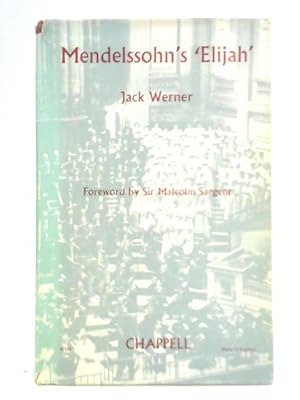Bild des Verkufers fr Mendelssohn's "Elijah" zum Verkauf von World of Rare Books