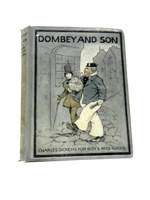 Seller image for Dombey and Son - (Charles Dickens for Boys and Girls) for sale by World of Rare Books