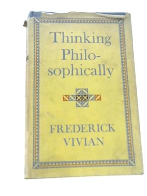 Image du vendeur pour Thinking Philosophically mis en vente par World of Rare Books