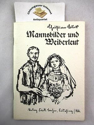 Bild des Verkufers fr Mannsbilder und Weiberleut. Zeichnungen von Hans Prhofer. zum Verkauf von Chiemgauer Internet Antiquariat GbR