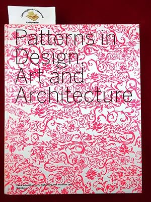 Seller image for Patterns. Muster in Design, Kunst und Architektur. Englische Ausgabe. Translation: Stan Jones, Anja Welle. for sale by Chiemgauer Internet Antiquariat GbR