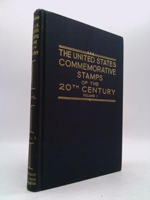 Seller image for The United States Commemorative Stamps of the Twentieth Century Volume 1, 1901-1935 for sale by ThriftBooksVintage