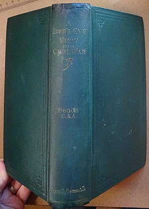 A Bird's Eye View of Our Civil War, with Four Original Fold Out Maps 1883 First Edition