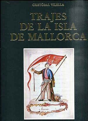 Imagen del vendedor de Trajes de la isla de Mallorca a la venta por Rincn de Lectura