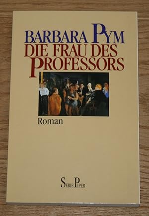 Bild des Verkufers fr Die Frau des Professors: Roman. zum Verkauf von Antiquariat Gallenberger