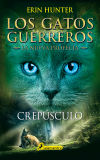 Seller image for CREPUSCULO: LOS GATOS GUERREROS. LA NUEVA PROFECIA 5 for sale by Agapea Libros