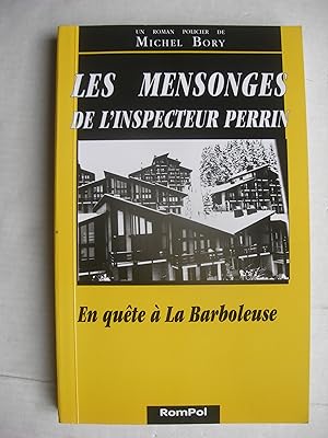 Image du vendeur pour Les mensonges de l'inspecteur Perrin mis en vente par La Bouquinerie des Antres