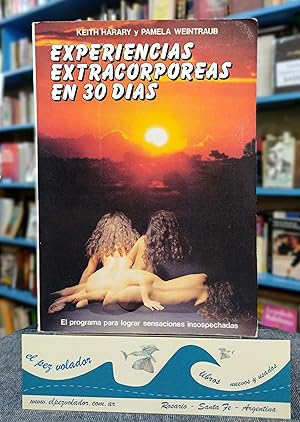Seller image for Experiencias extracorpreas en 30 das for sale by Librera El Pez Volador