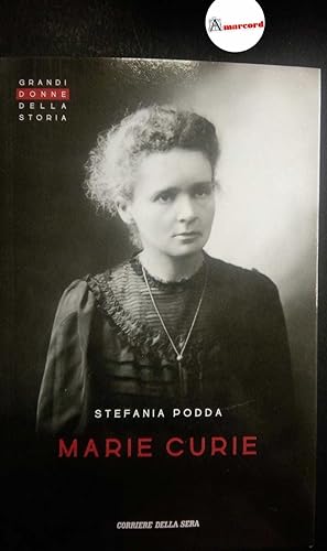 Podda Stefania, Marie Curie, Corriere della Sera, 2020