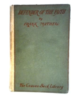 Seller image for Defender Of The Faith for sale by World of Rare Books