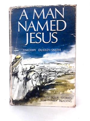 Bild des Verkufers fr A Man Named Jesus zum Verkauf von World of Rare Books