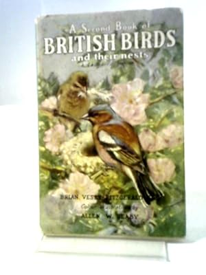 Image du vendeur pour A Second Book Of British Birds And Their Nests mis en vente par World of Rare Books