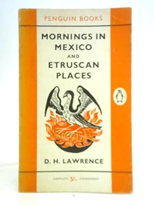 Seller image for Mornings in Mexico and Etruscan Places for sale by World of Rare Books