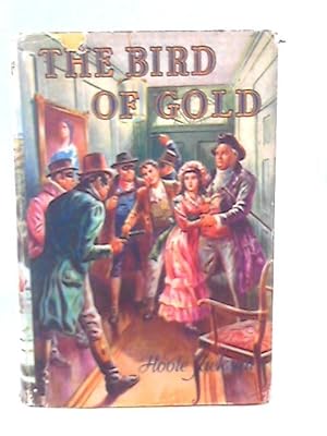 Imagen del vendedor de The Bird of Gold a la venta por World of Rare Books