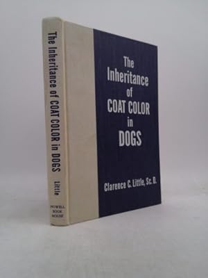 Seller image for Inheritance of Coat Color in Dogs for sale by ThriftBooksVintage