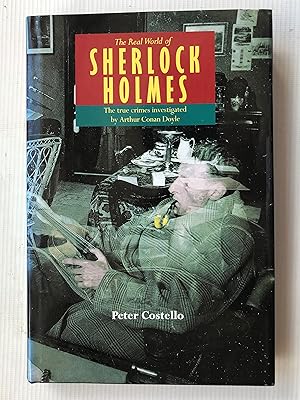 Seller image for Real World Of Sherlock Holmes,the:: The True Crimes Investigated By Arthur Conan Doyle for sale by Beach Hut Books