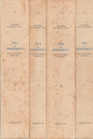 Imagen del vendedor de Vita di Francesco V Duca di Modena 1819-1875 a la venta por Arca dei libri di Lorenzo Casi